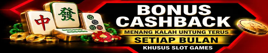 BONUS CASHBACK SLOT GAMES